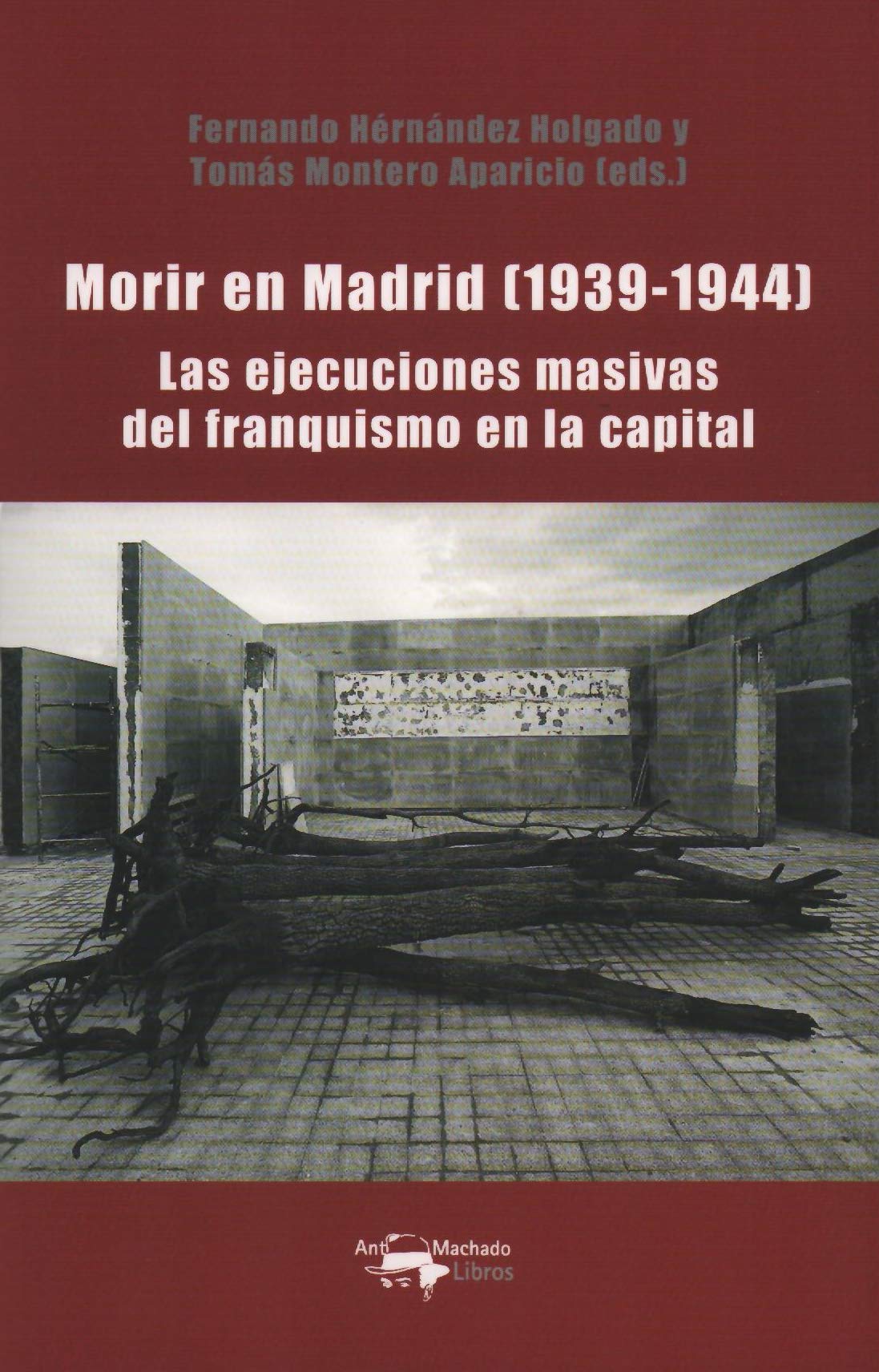 Morir En Madrid (1939 - 1944)